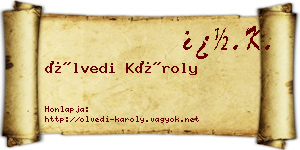 Ölvedi Károly névjegykártya